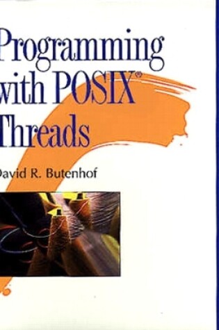 Cover of Programming with POSIX Threads