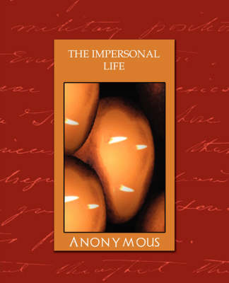 Book cover for The Impersonal Life (New Edition)