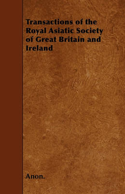 Book cover for Transactions of the Royal Asiatic Society of Great Britain and Ireland