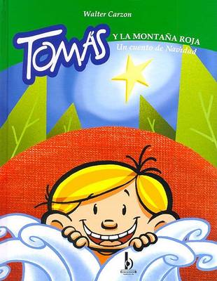 Book cover for Tomas y La Montana Roja. Un Cuento de Navidad