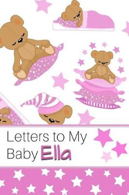 Book cover for Letters to My Baby Ella