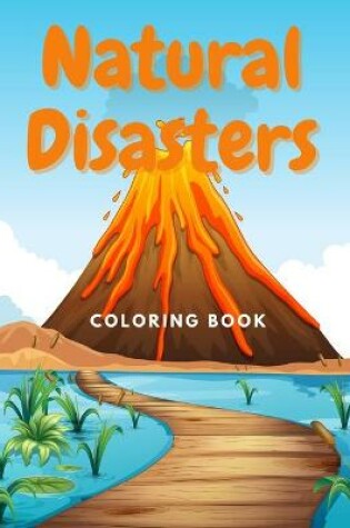 Cover of Natural Disasters Coloring Book