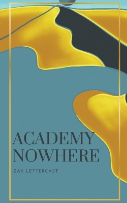 Book cover for Academy Nowhere