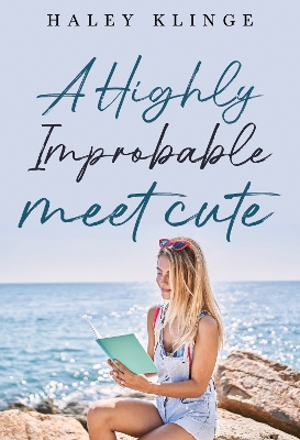 Book cover for A Highly Improbable Meet Cute