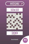 Book cover for Hitori Puzzles - 200 Puzzles 10x10 Vol.3