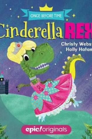Cover of Cinderella Rex
