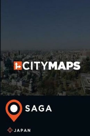 Cover of City Maps Saga Japan