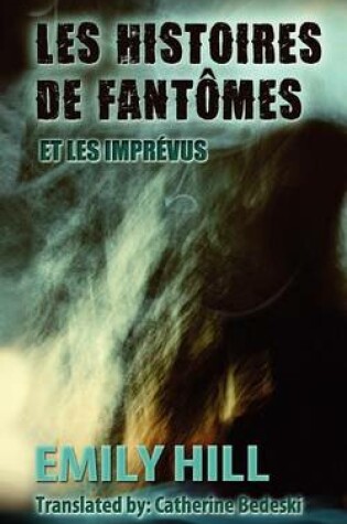 Cover of Les Histoires de Fantomes Et Les Imprevus