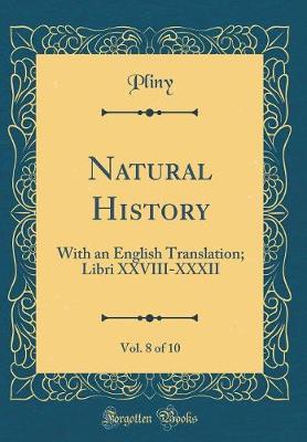 Book cover for Natural History, Vol. 8 of 10