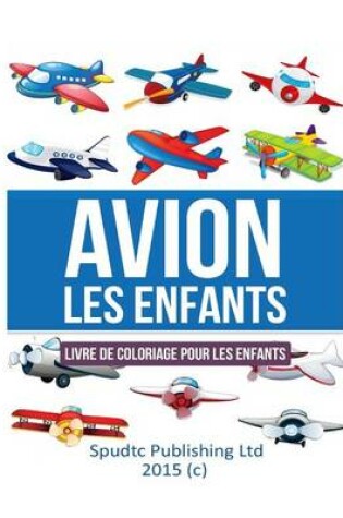 Cover of Avion les enfants