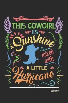 Book cover for This Cowgirl Is Sunshine Mixed with a Little Hurricane