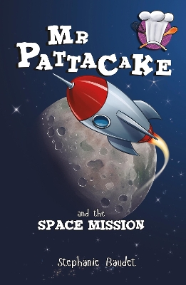 Book cover for Mr Pattacake and the Space Mission