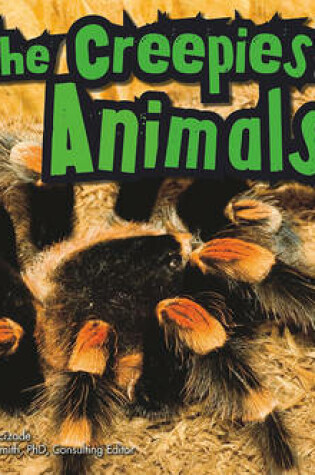 Cover of The Creepiest Animals