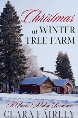 Cover of Christmas at Winter Tree Farm