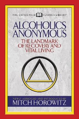 Book cover for Alcoholics Anonymous (Condensed Classics)