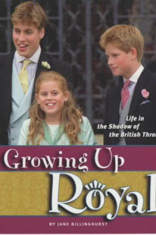 Cover of Growing Up Royal