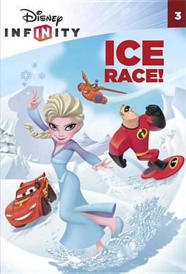 Book cover for Ice Race! (Disney Infinity)