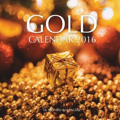 Book cover for Gold Calendar 2016