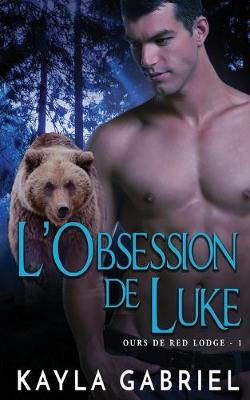 Cover of L'Obsession de Luke