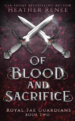 Book cover for Of Blood and Sacrifice