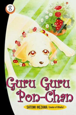 Cover of Guru Guru Pon Chan volume 8