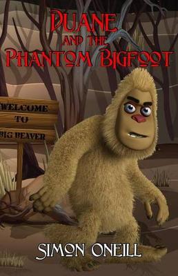 Cover of Duane and the Phantom Bigfoot