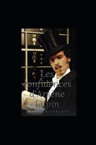 Cover of es Confidences d'Arsene Lupin