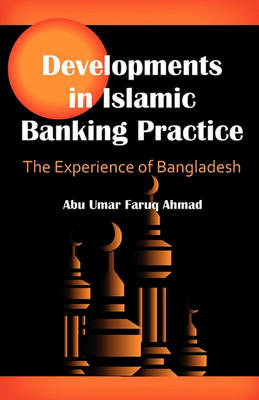 Book cover for Developments in Islamic Banking Practice