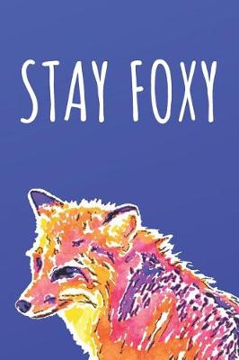 Book cover for Stay Foxy