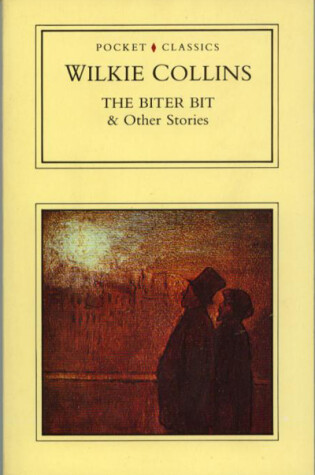 Cover of The Biter Bit and Other Stories