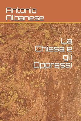 Cover of La Chiesa e gli Oppressi