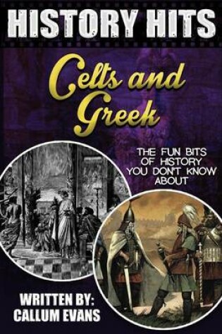 Cover of The Fun Bits of History You Don't Know about Celts and Greeks