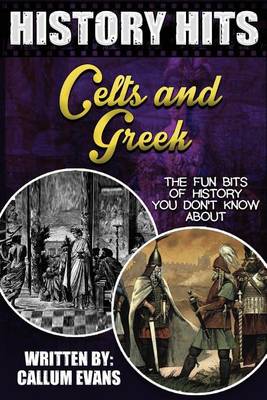 Book cover for The Fun Bits of History You Don't Know about Celts and Greeks