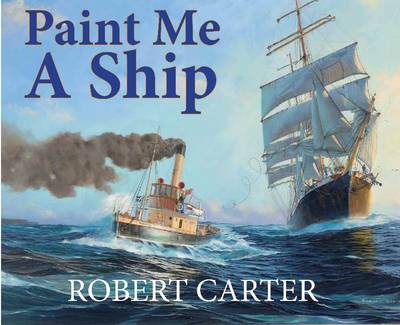 Book cover for Paint Me A Ship