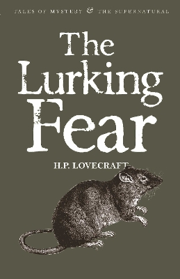 Cover of The Lurking Fear: Collected Short Stories Volume Four