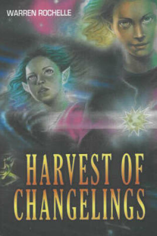 Cover of Harvest of Changelings