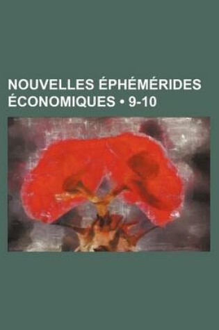 Cover of Nouvelles Ephemerides Economiques (9-10)