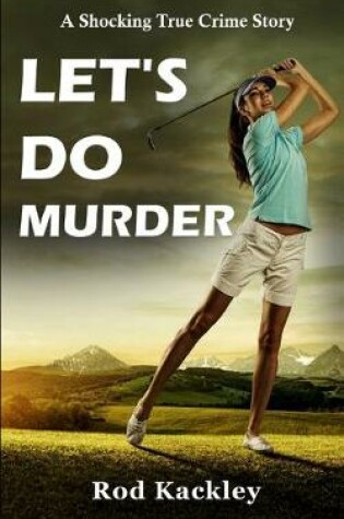 Cover of Let's Do Murder