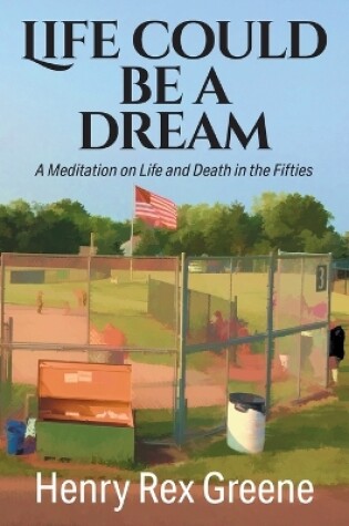 Cover of Life Could be a Dream