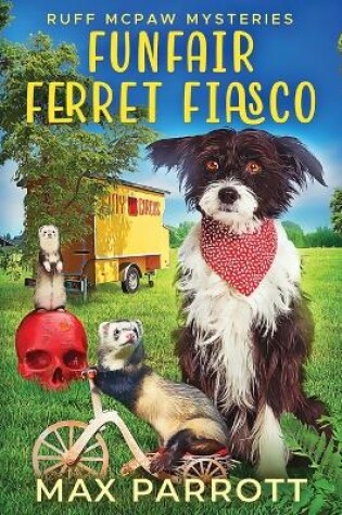 Cover of Funfair Ferret Fiasco