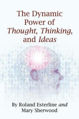 Cover of The Dynamic Power of Thought