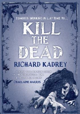 Book cover for Kill the Dead