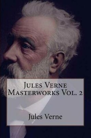 Cover of Jules Verne Masterworks Vol. 2