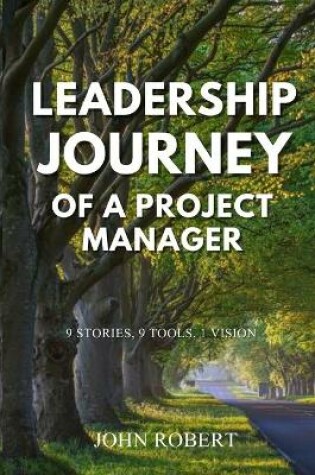 Cover of Leadership Journey of a Project Manager