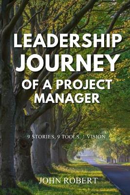 Book cover for Leadership Journey of a Project Manager