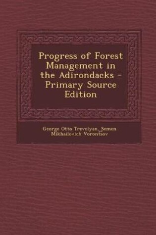 Cover of Progress of Forest Management in the Adirondacks