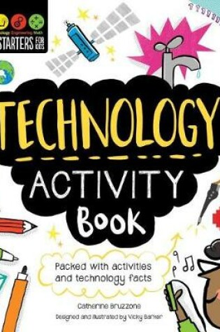 Cover of STEM Starters for Kids Technology Activity Book