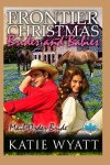 Book cover for Frontier Christmas Brides and Babies Series