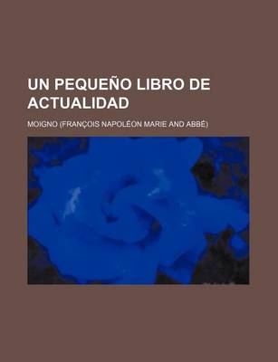 Book cover for Un Pequeno Libro de Actualidad