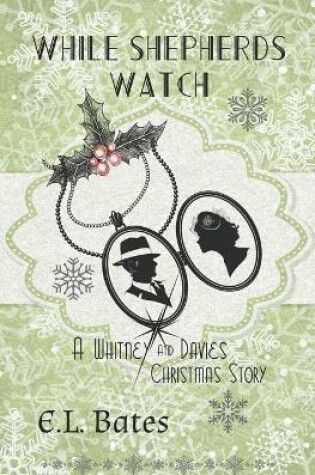 Cover of While Shepherds Watch